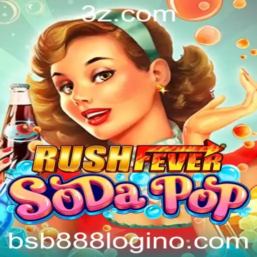 Um Guia Completo para RushFeverSodaPop: Descrição, Introdução e Regras